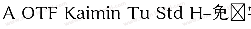 A OTF Kaimin Tu Std H字体转换